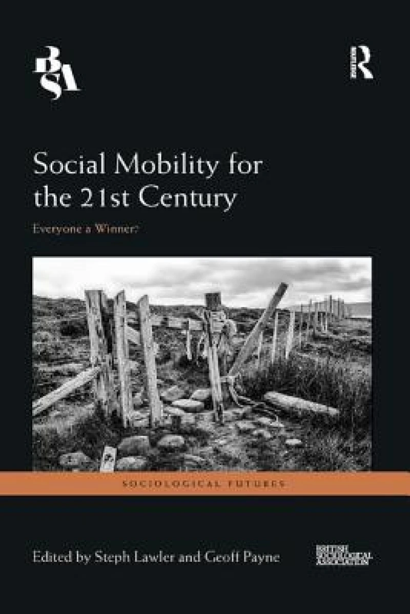 Social Mobility for the 21st Century
