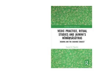 Vedic Practice, Ritual Studies and Jaimini’s Mimamsasutras