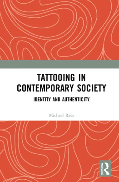Tattooing in Contemporary Society
