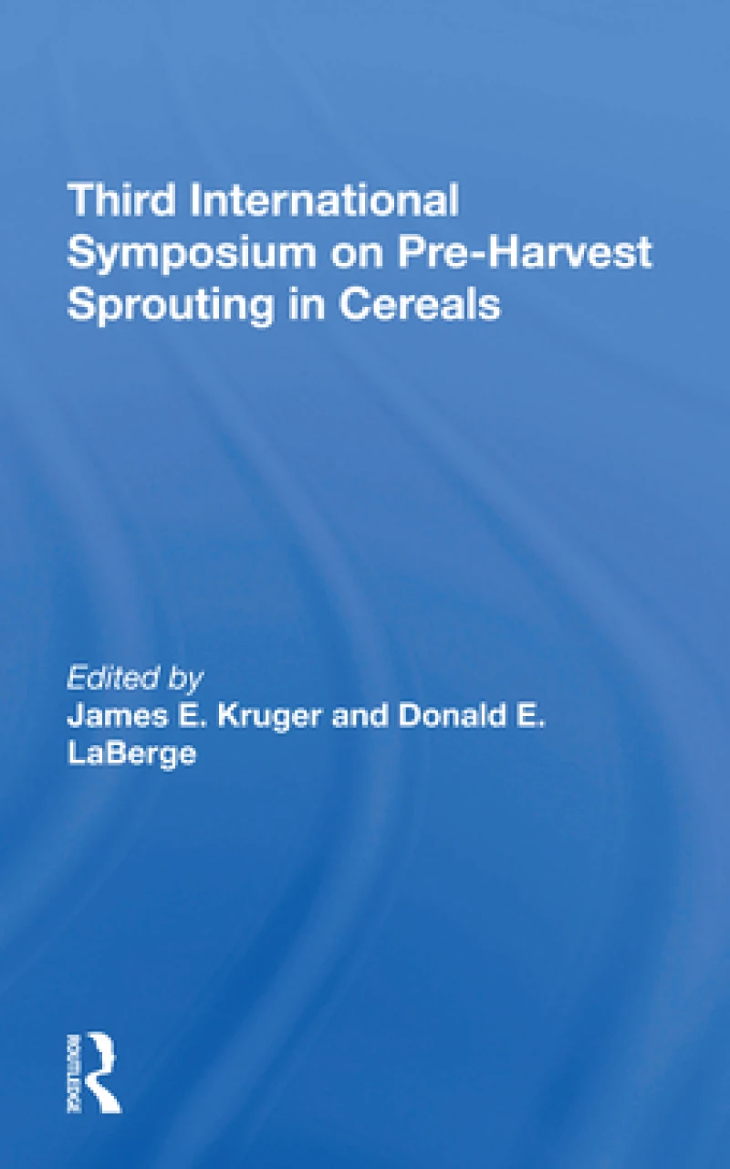 Third International Symposium On Preharvest Sprouting In Cereals