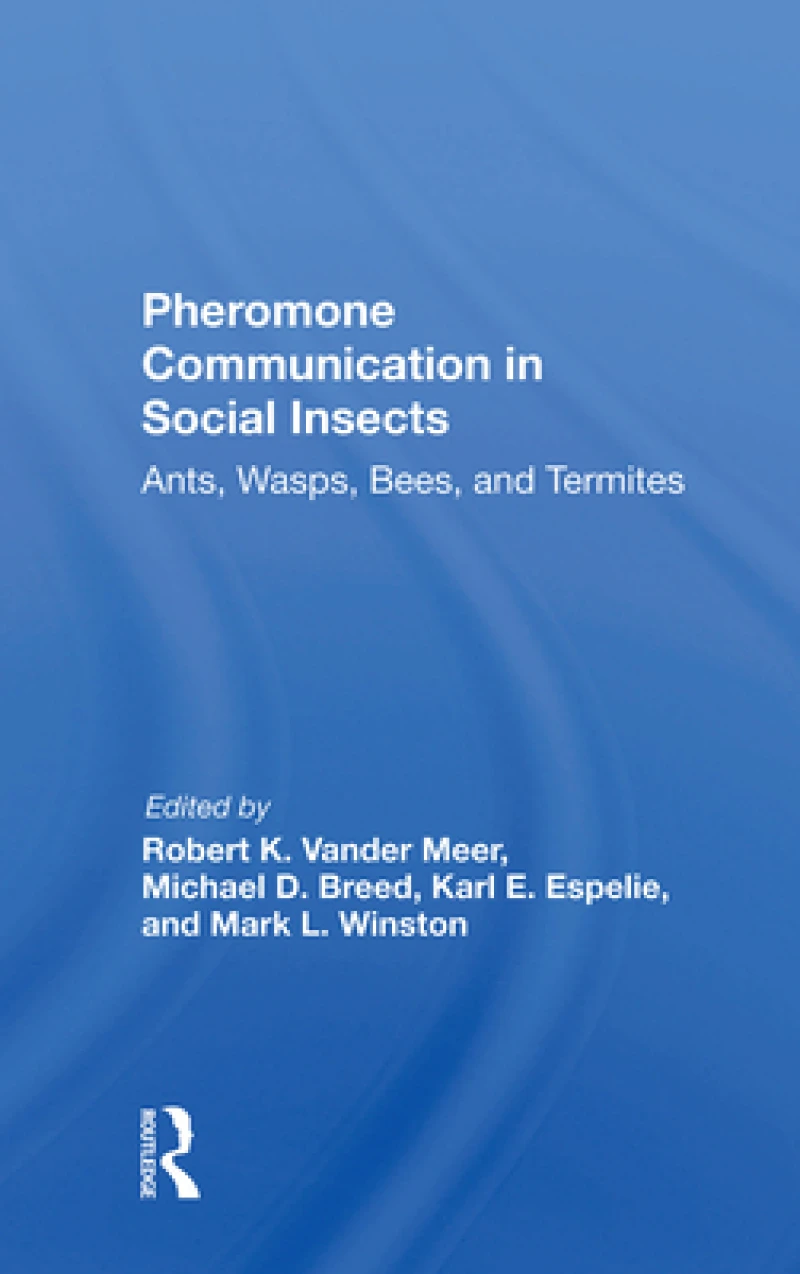 Pheromone Communication In Social Insects