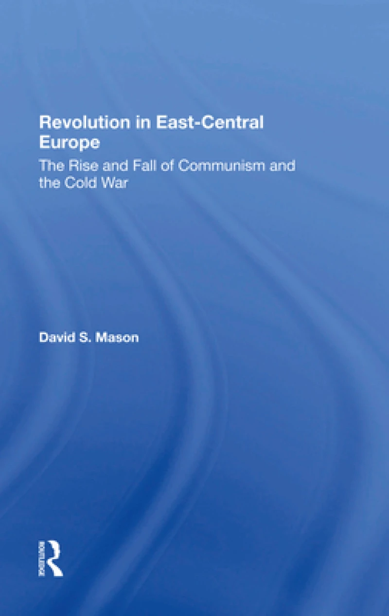 Revolution In East-central Europe