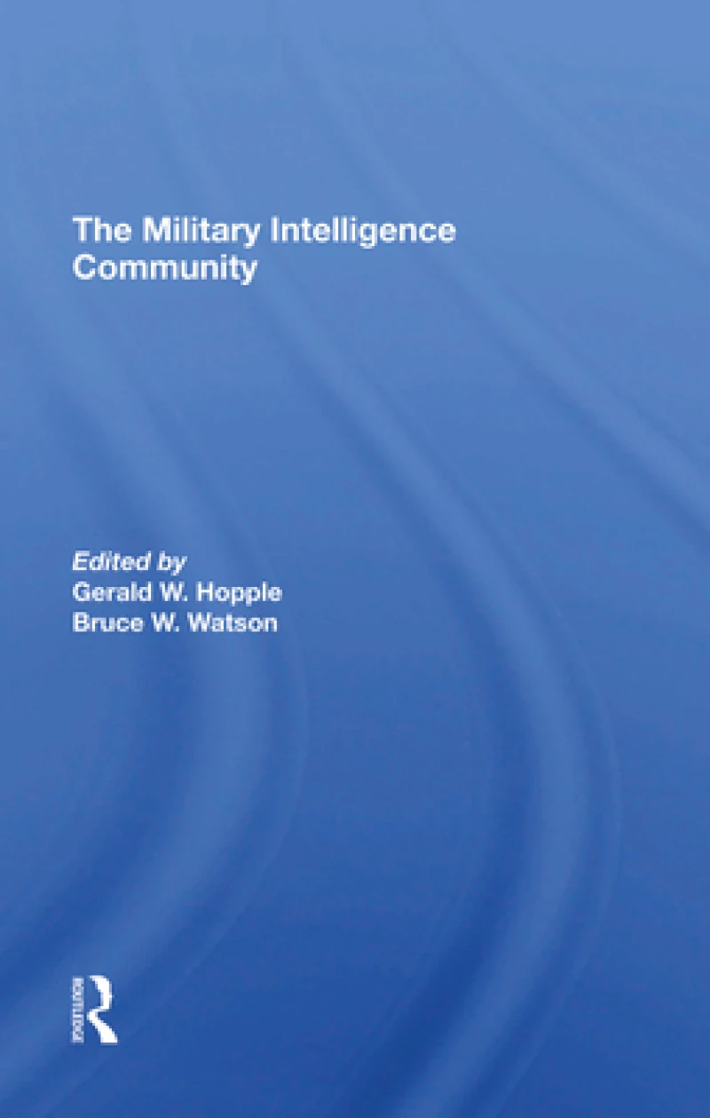 The Military Intelligence Community