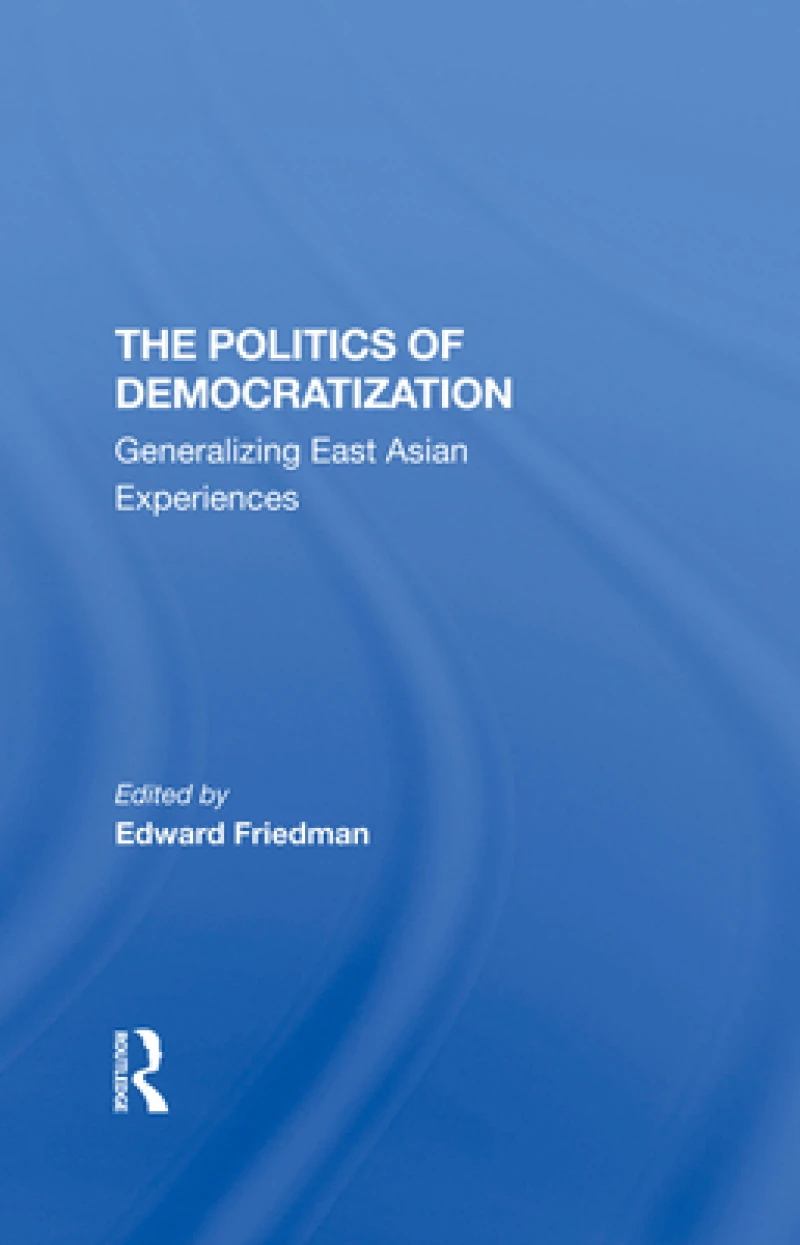The Politics Of Democratization