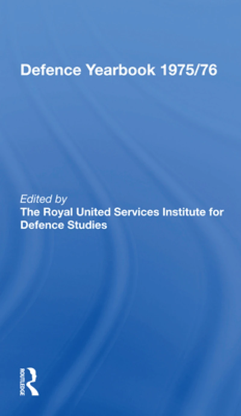 The RUSI and Brassey's Defence Yearbook 1975-1976