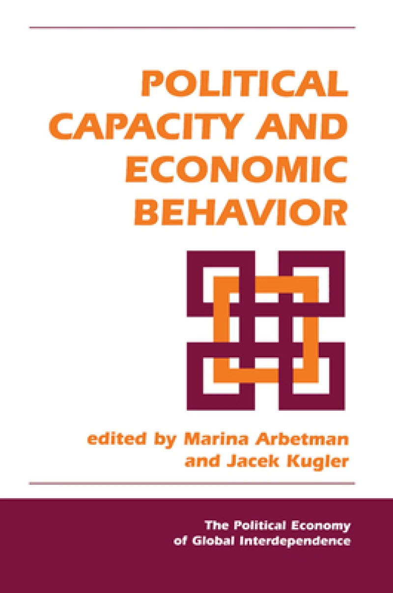 Political Capacity And Economic Behavior