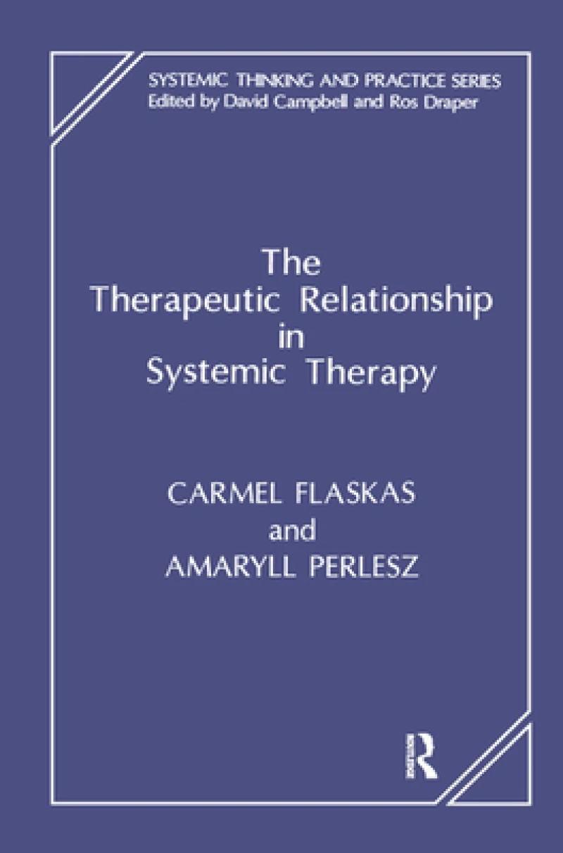 The Therapeutic Relationship in Systemic Therapy