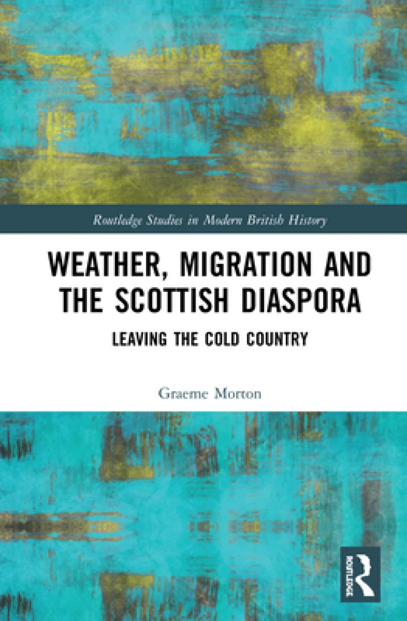 Weather, Migration and the Scottish Diaspora