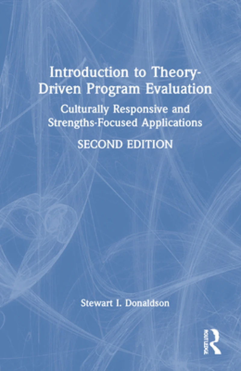 Introduction to Theory-Driven Program Evaluation
