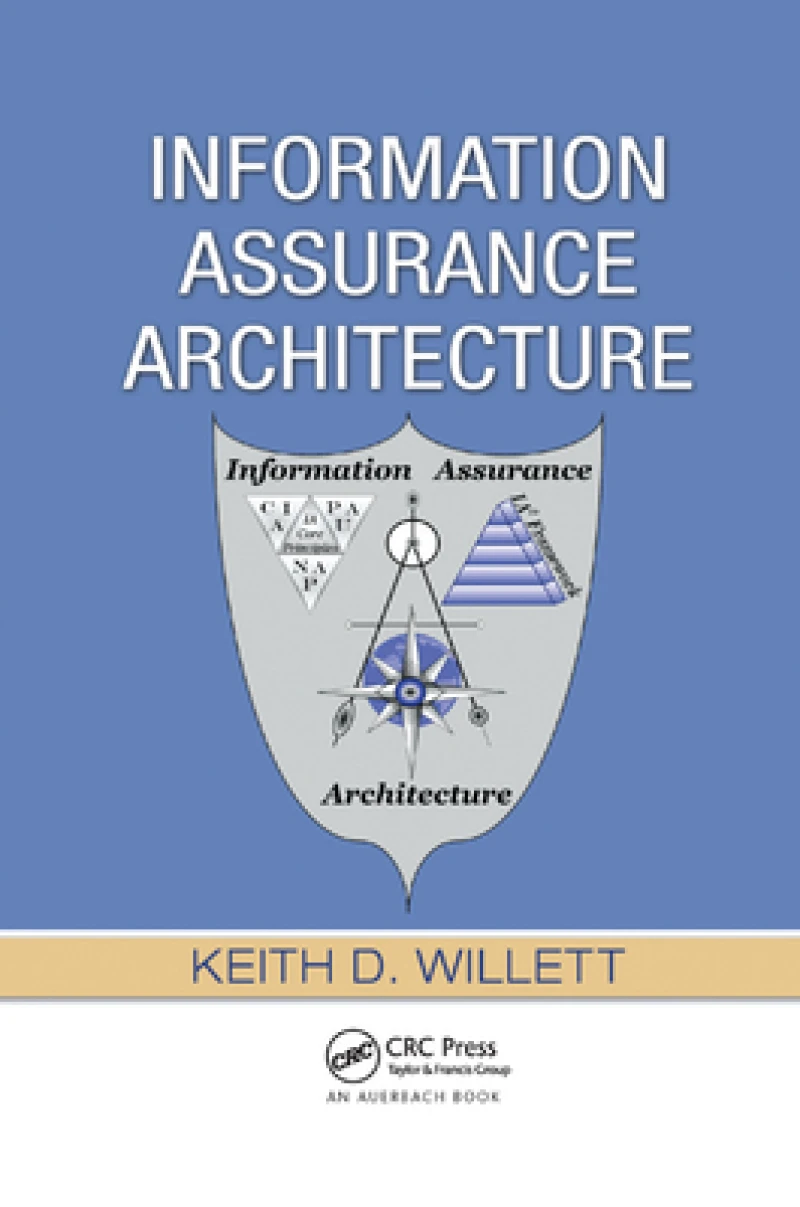 Information Assurance Architecture