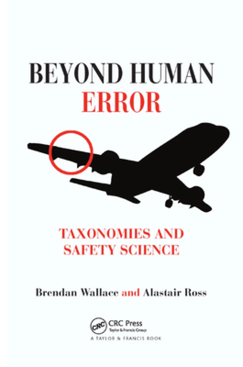 Beyond Human Error