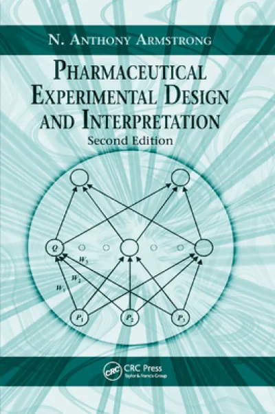 Pharmaceutical Experimental Design and Interpretation