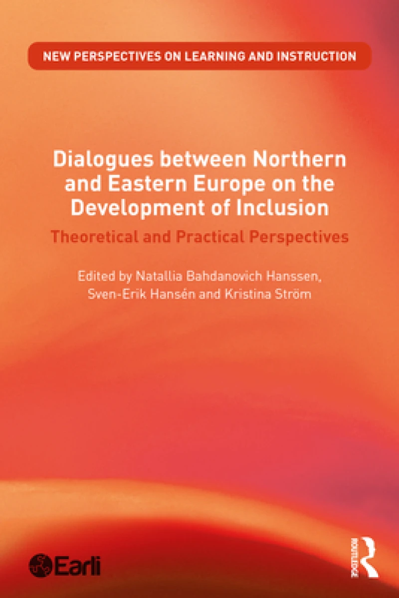 Dialogues between Northern and Eastern Europe on the Development of Inclusion