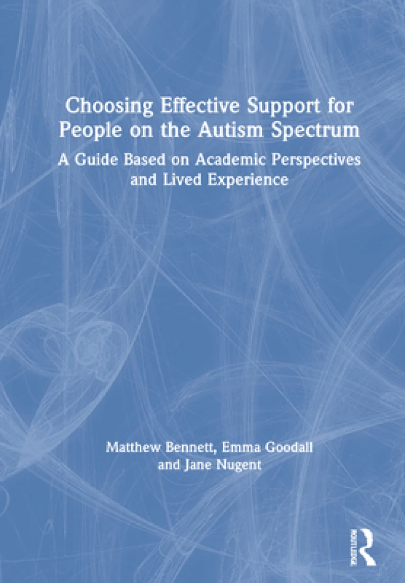 Choosing Effective Support for People on the Autism Spectrum