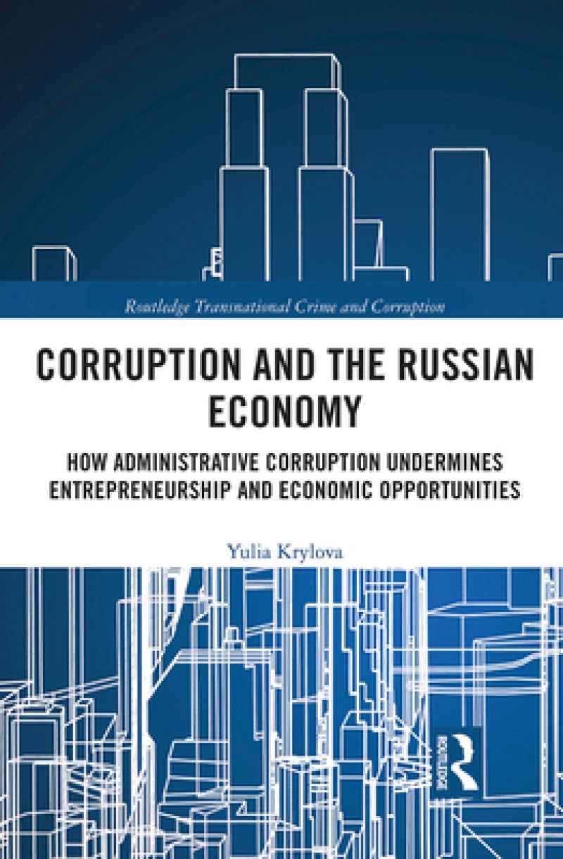Corruption and the Russian Economy