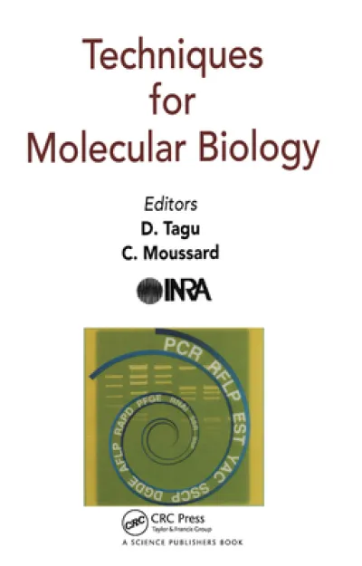 Techniques for Molecular Biology