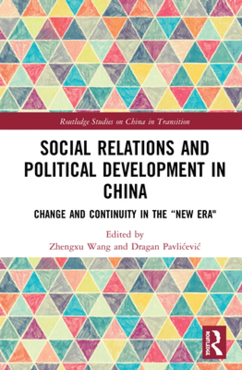 Social Relations and Political Development in China