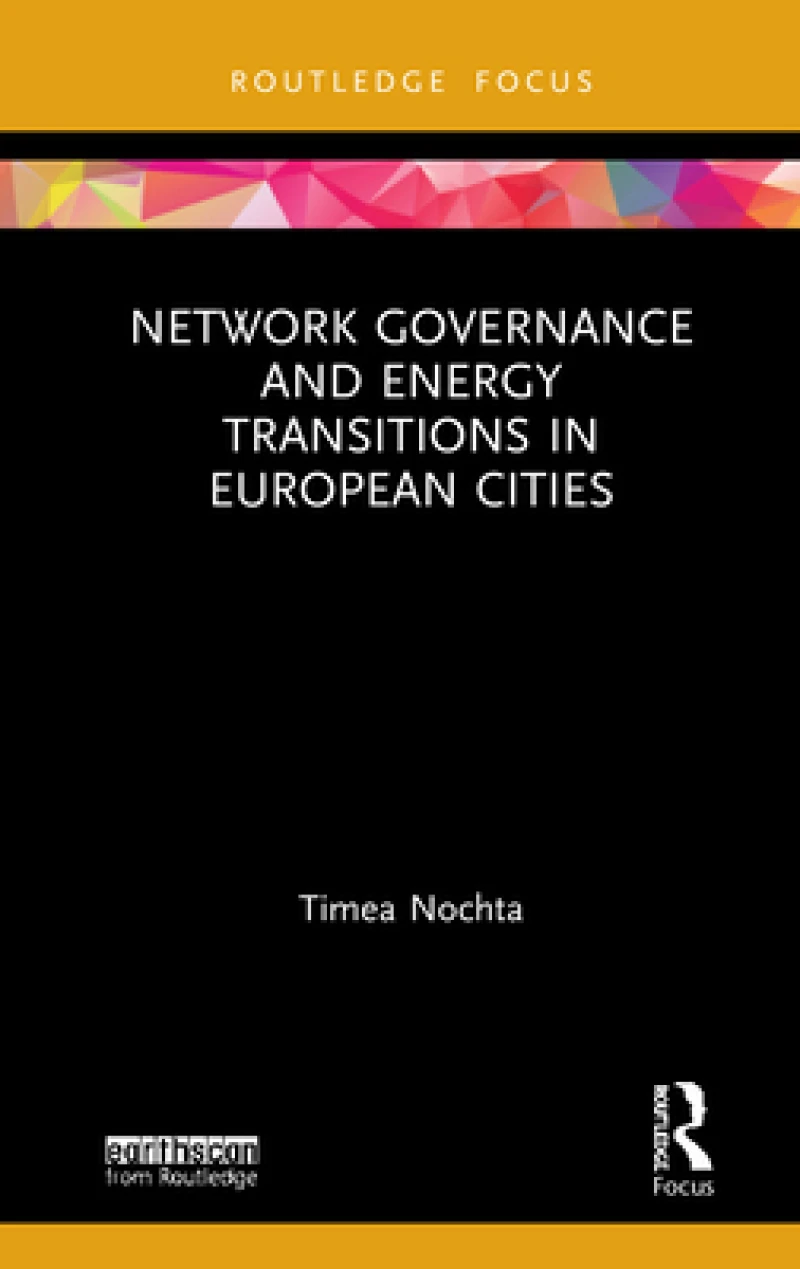 Network Governance and Energy Transitions in European Cities