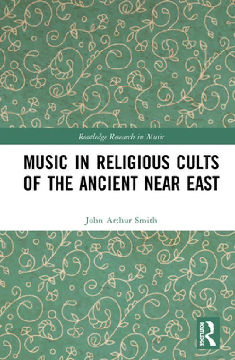 Music in Religious Cults of the Ancient Near East