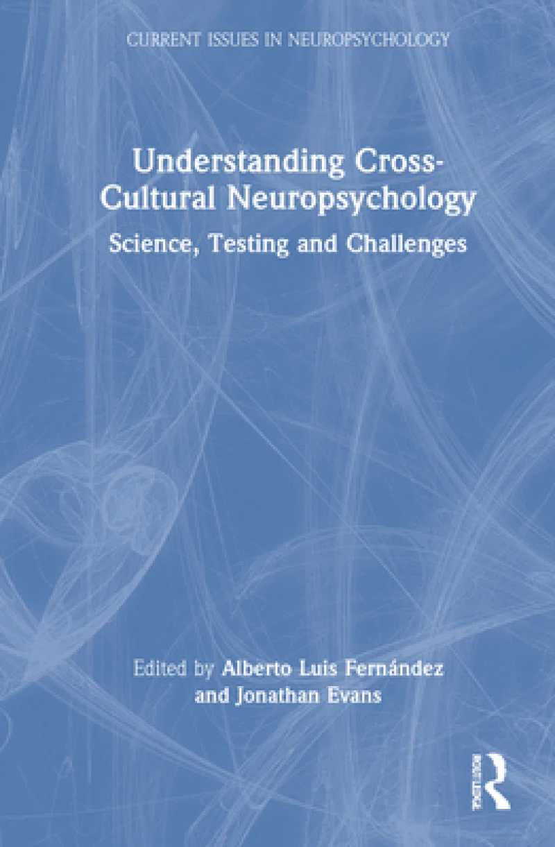 Understanding Cross-Cultural Neuropsychology