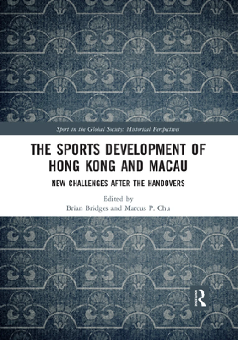 The Sports Development of Hong Kong and Macau