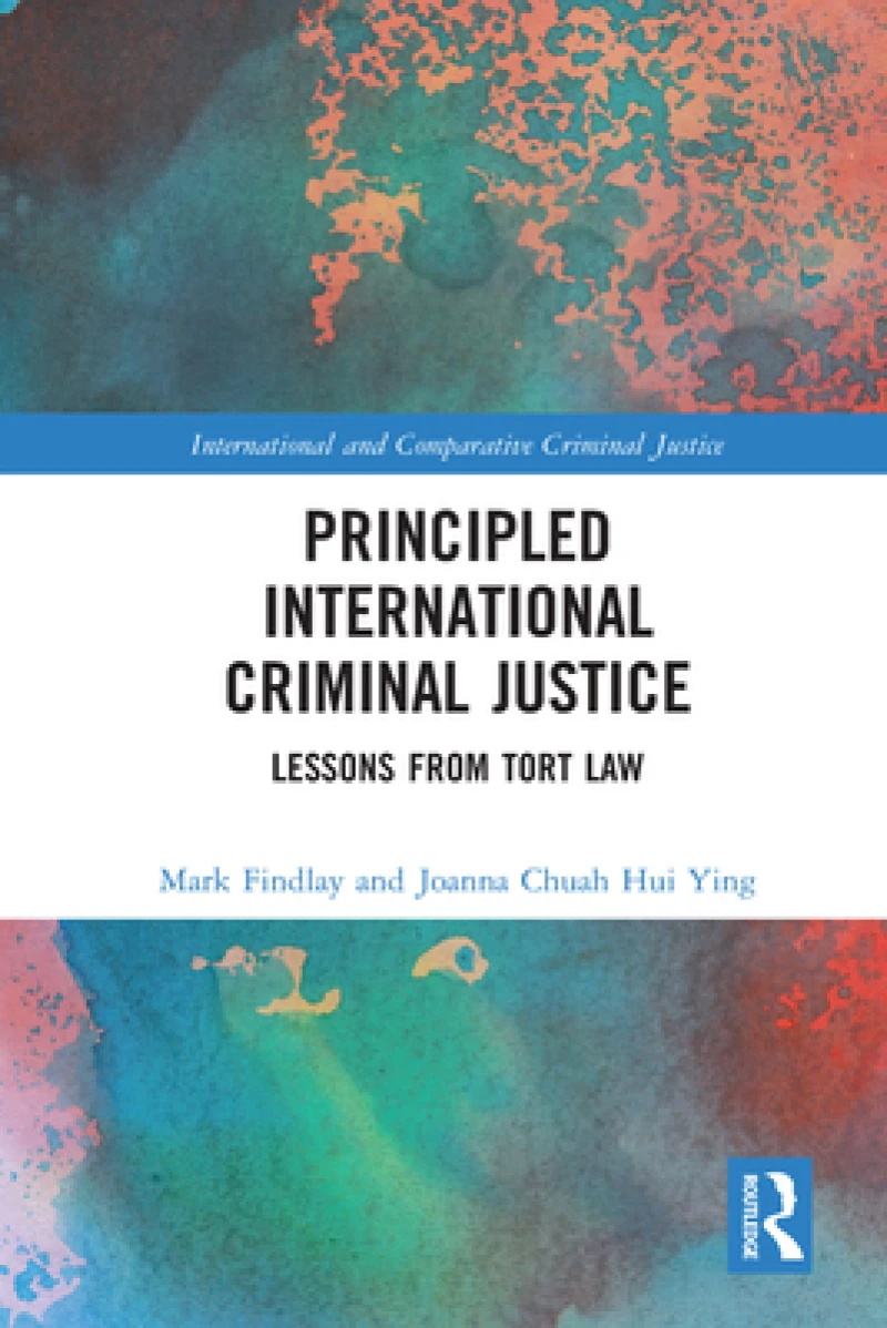 Principled International Criminal Justice