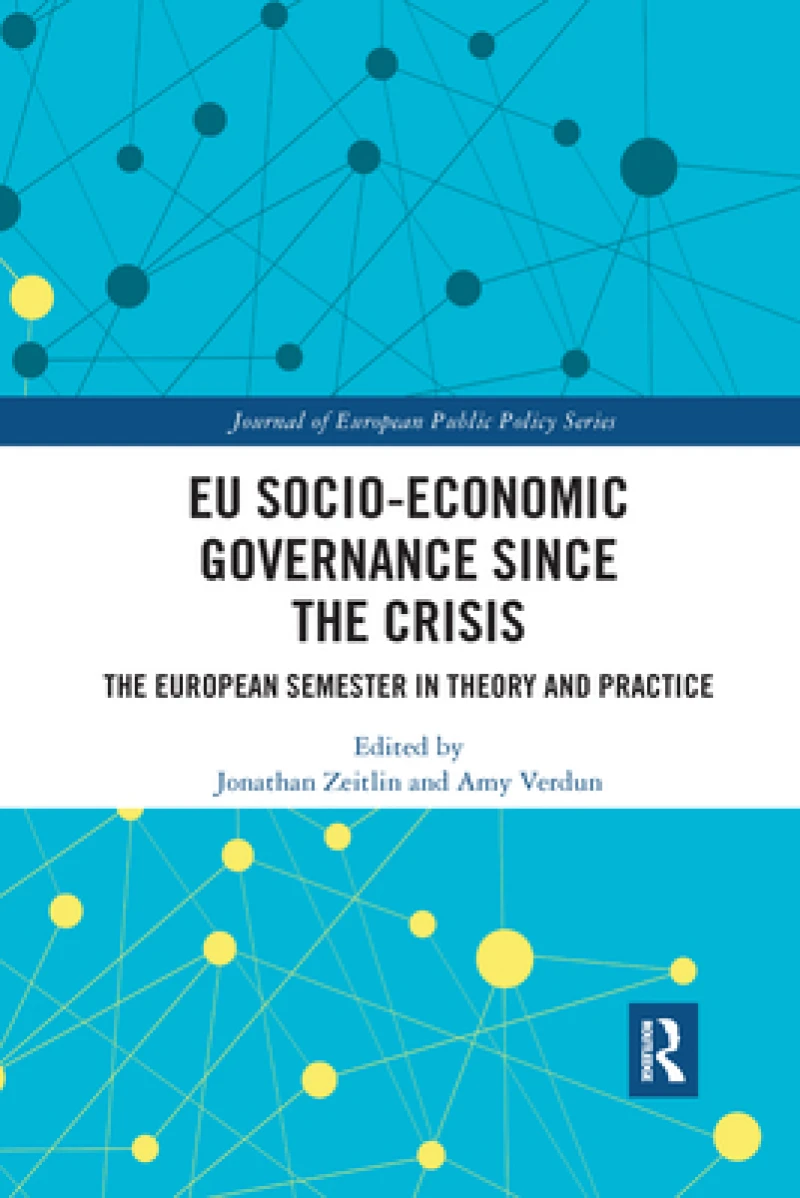 EU Socio-Economic Governance since the Crisis
