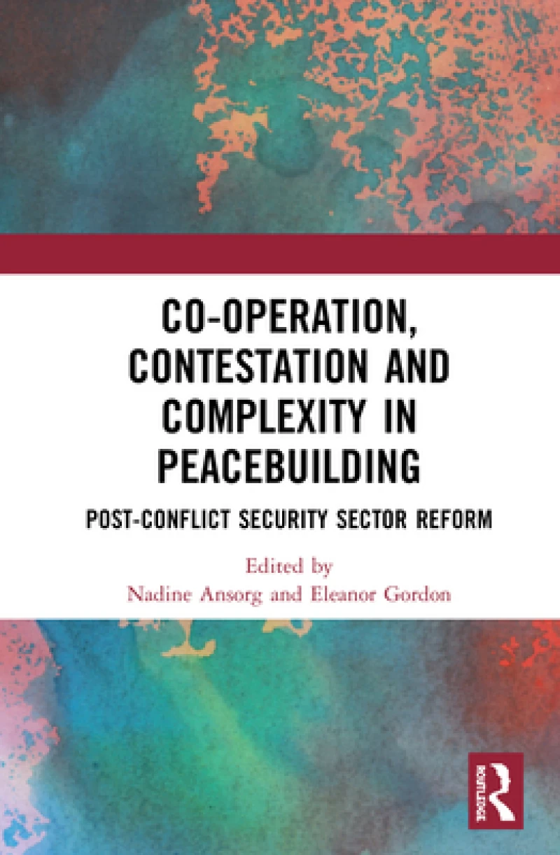 Co-operation, Contestation and Complexity in Peacebuilding