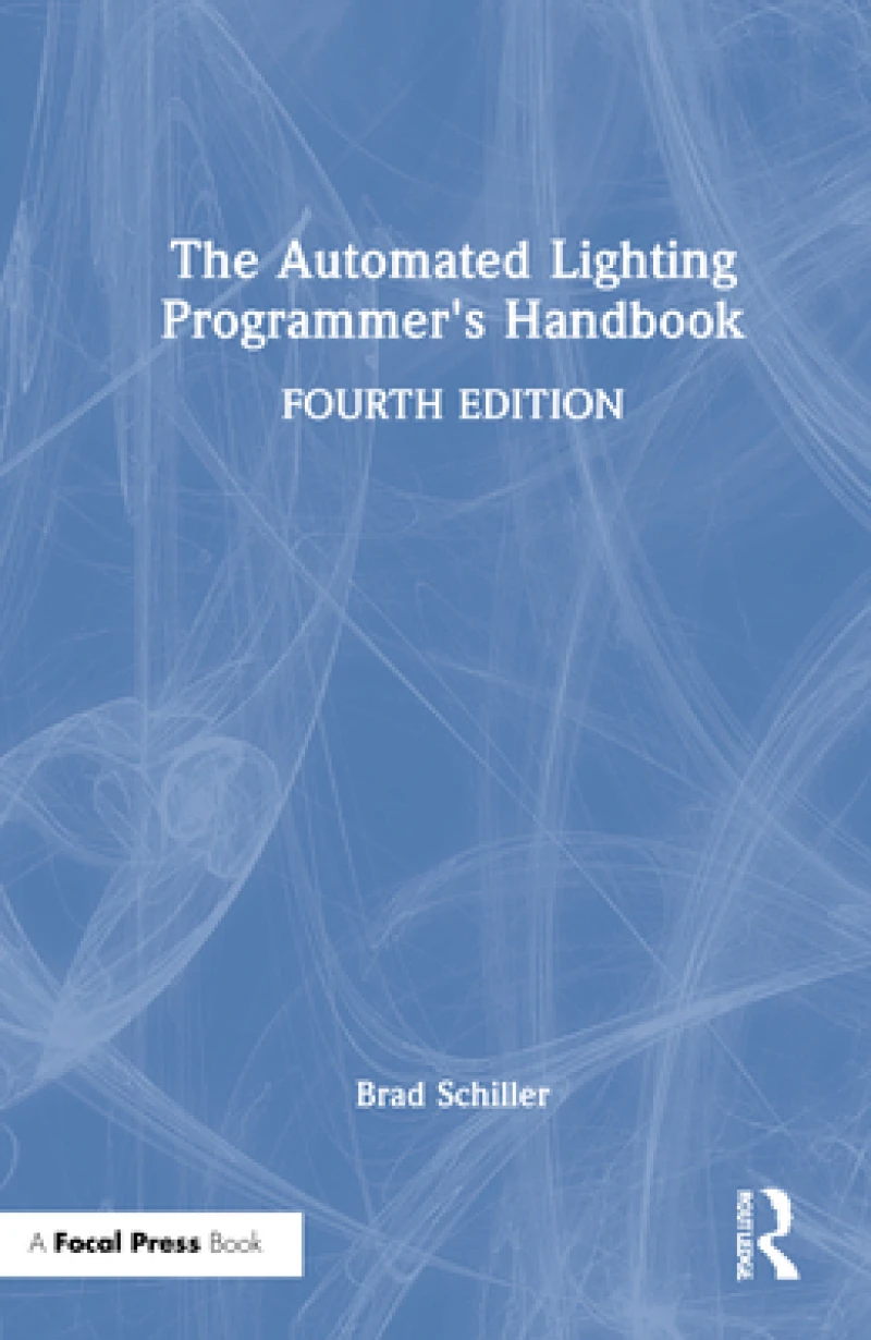 The Automated Lighting Programmer's Handbook