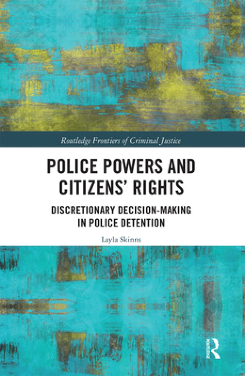 Police Powers and Citizens’ Rights