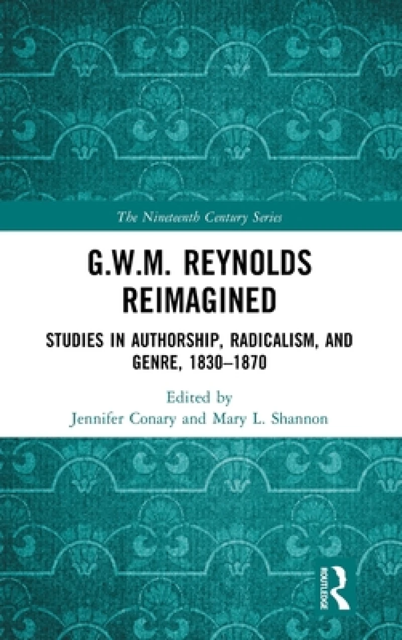 G.W.M. Reynolds Reimagined