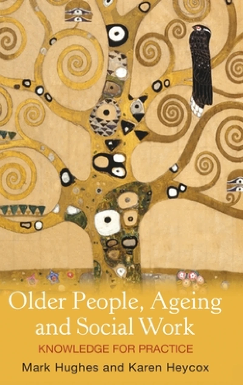 Older People, Ageing and Social Work