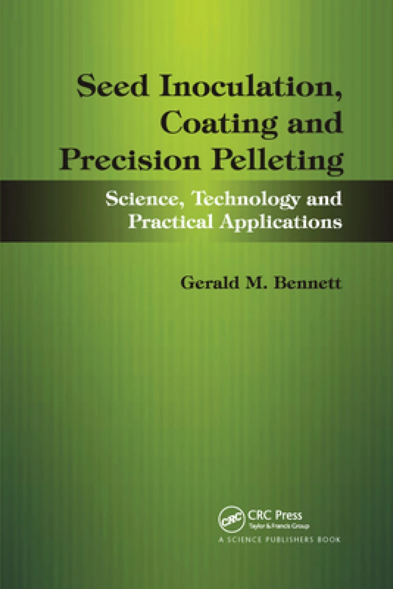 Seed Inoculation, Coating and Precision Pelleting