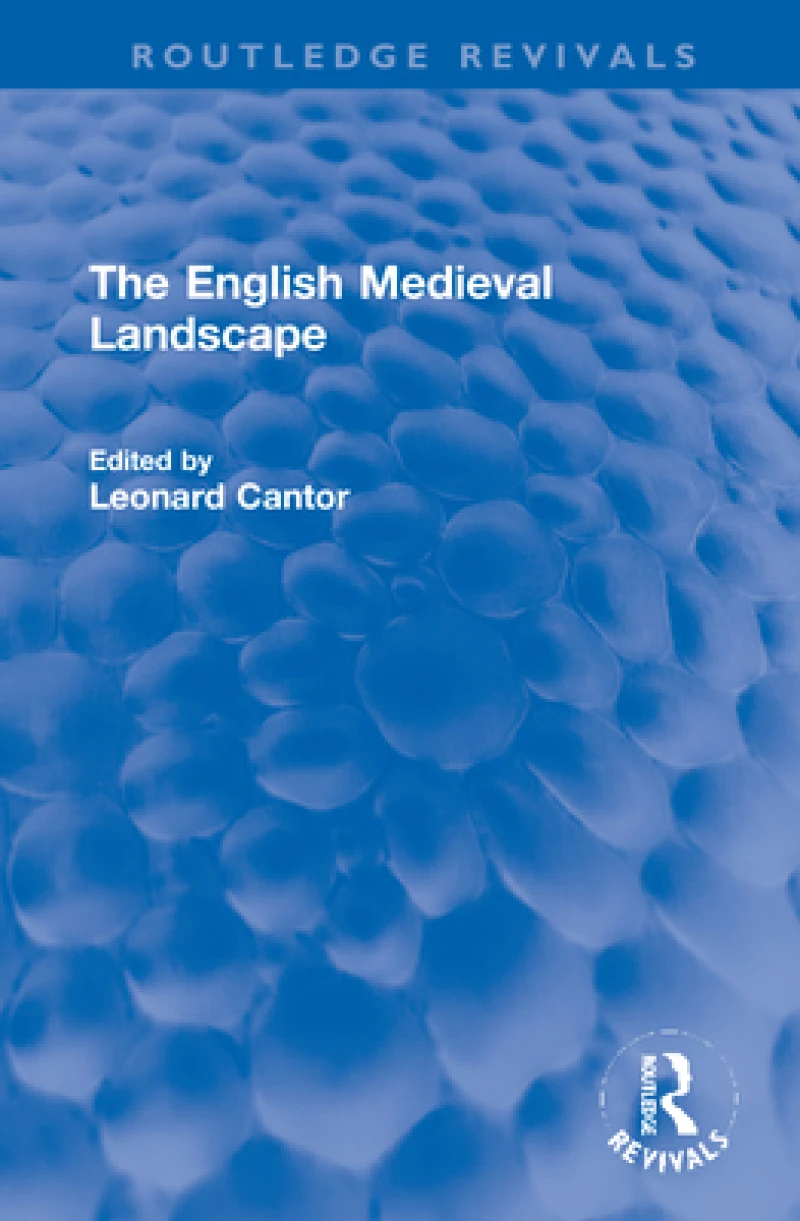 The English Medieval Landscape