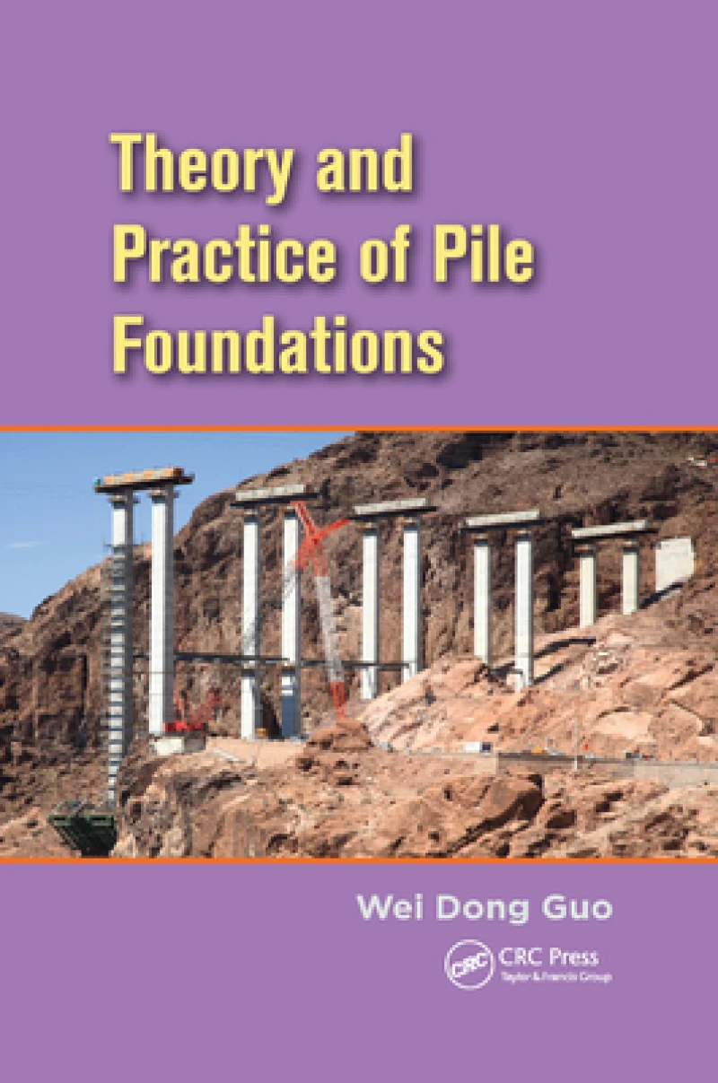 Theory and Practice of Pile Foundations