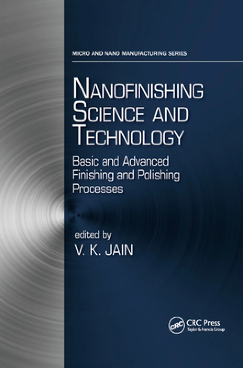 Nanofinishing Science and Technology