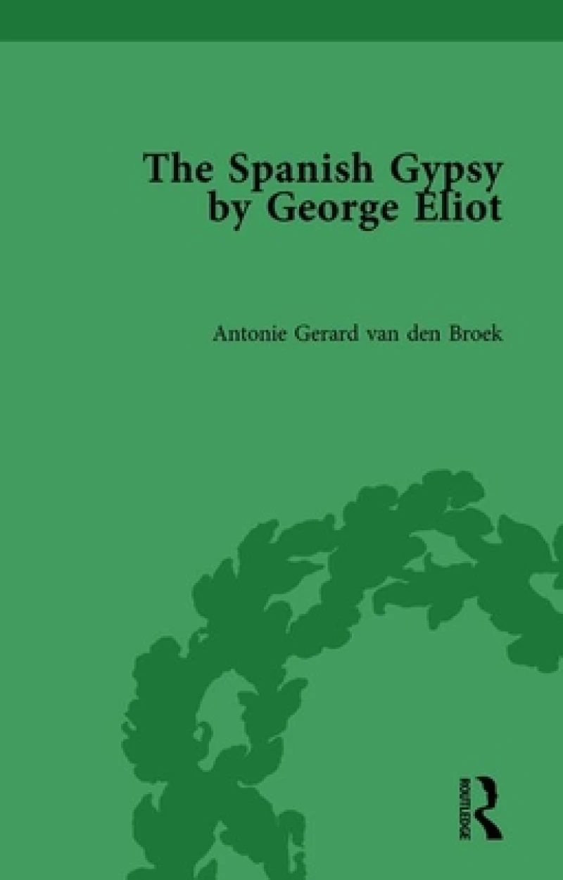 The Spanish Gypsy by George Eliot