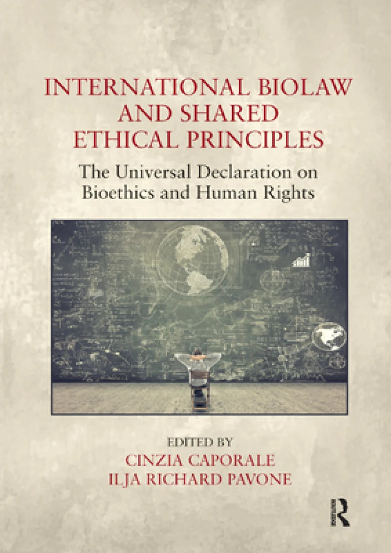 International Biolaw and Shared Ethical Principles