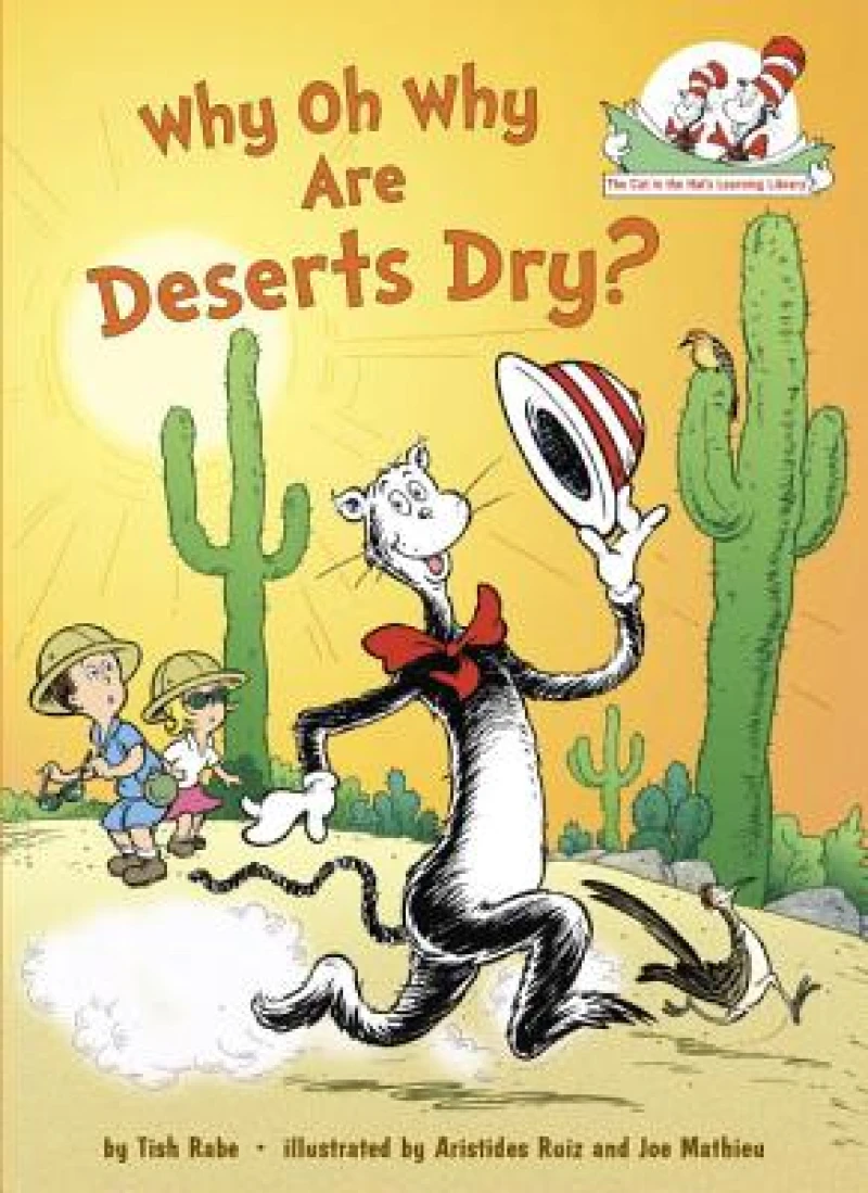 Why Oh Why Are Deserts Dry? All About Deserts