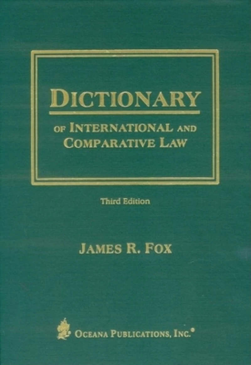 Dictionary of International and Comparative Law