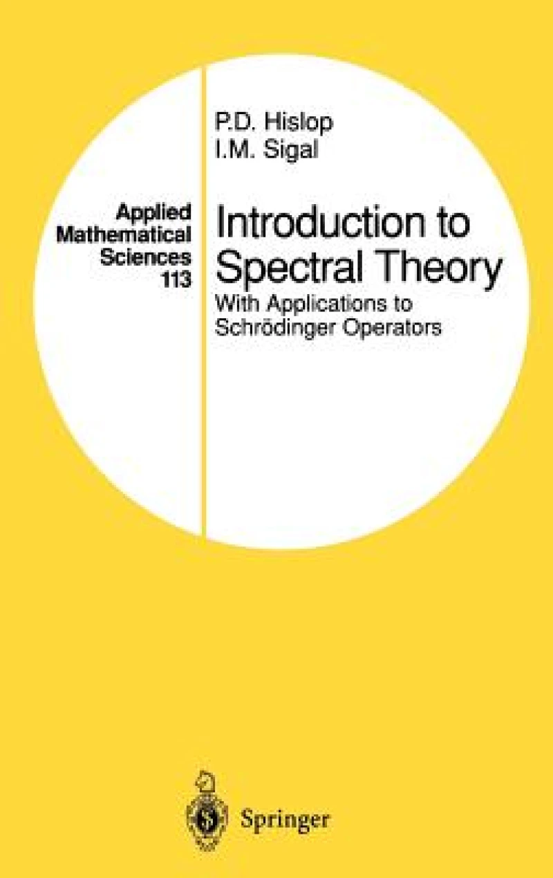 Introduction to Spectral Theory