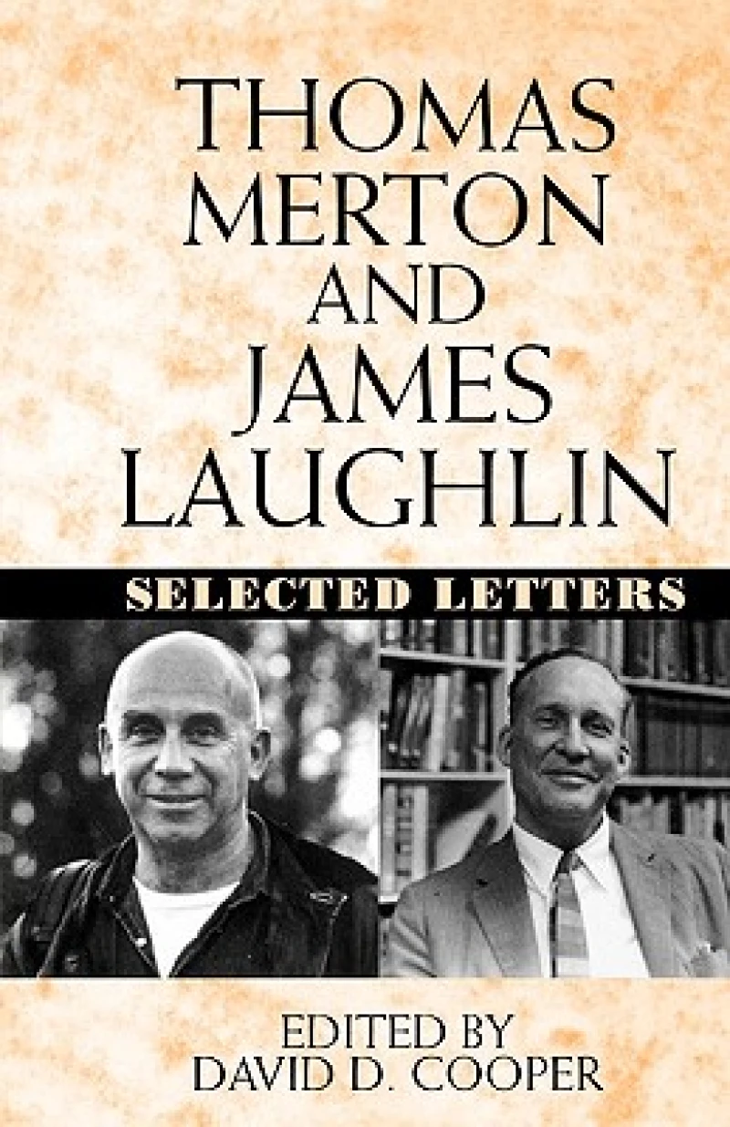 Thomas Merton and James Laughlin