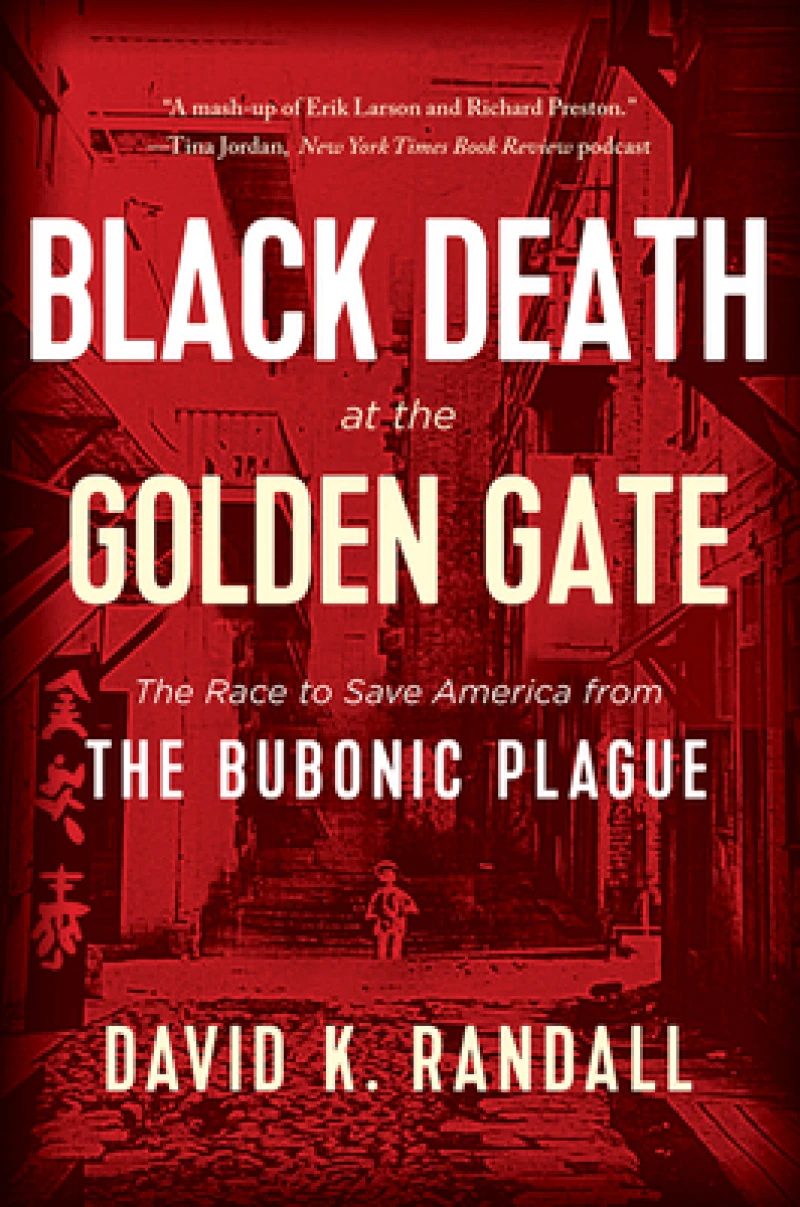 Black Death at the Golden Gate