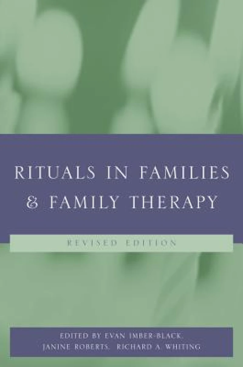 Rituals in Families and Family Therapy