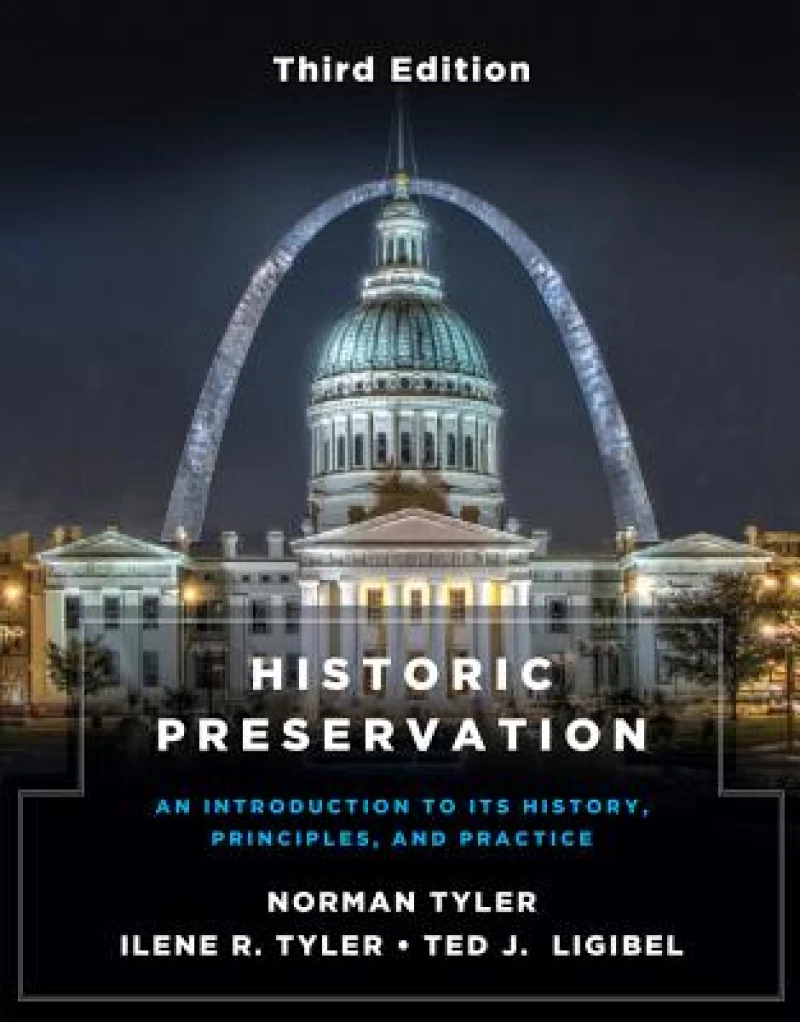 Historic Preservation, Third Edition