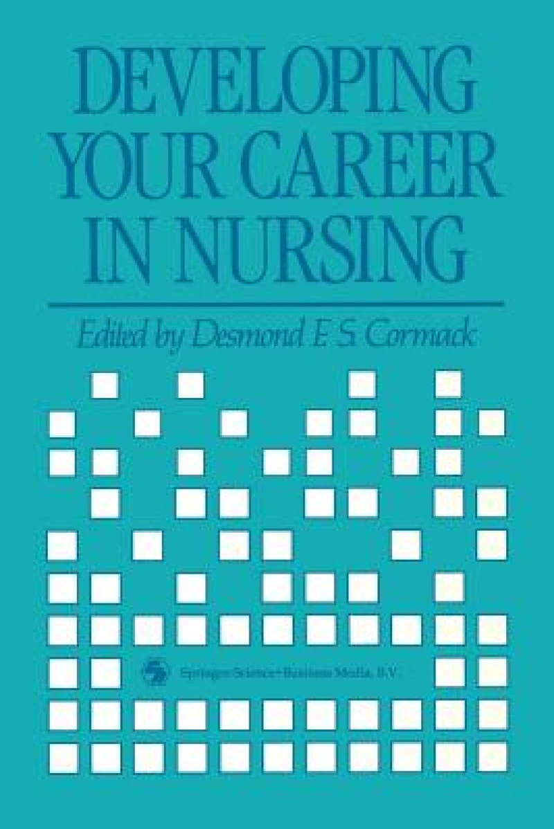 Developing Your Career in Nursing