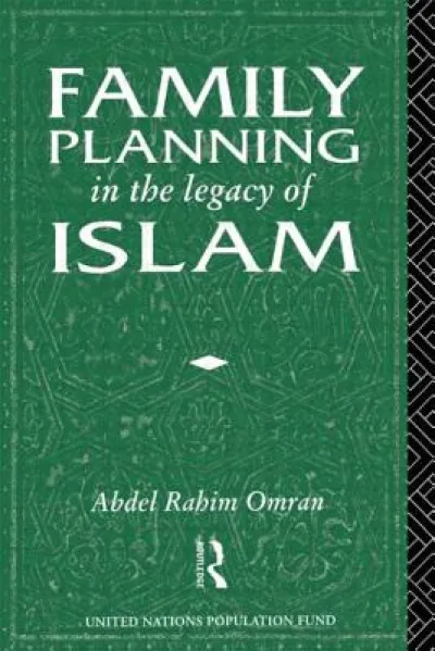 Family Planning in the Legacy of Islam