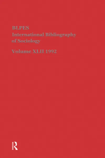 IBSS: Sociology: 1992 Vol 42