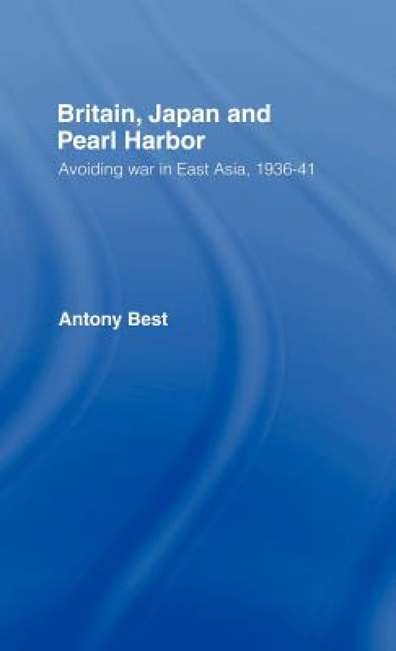 Britain, Japan and Pearl Harbour