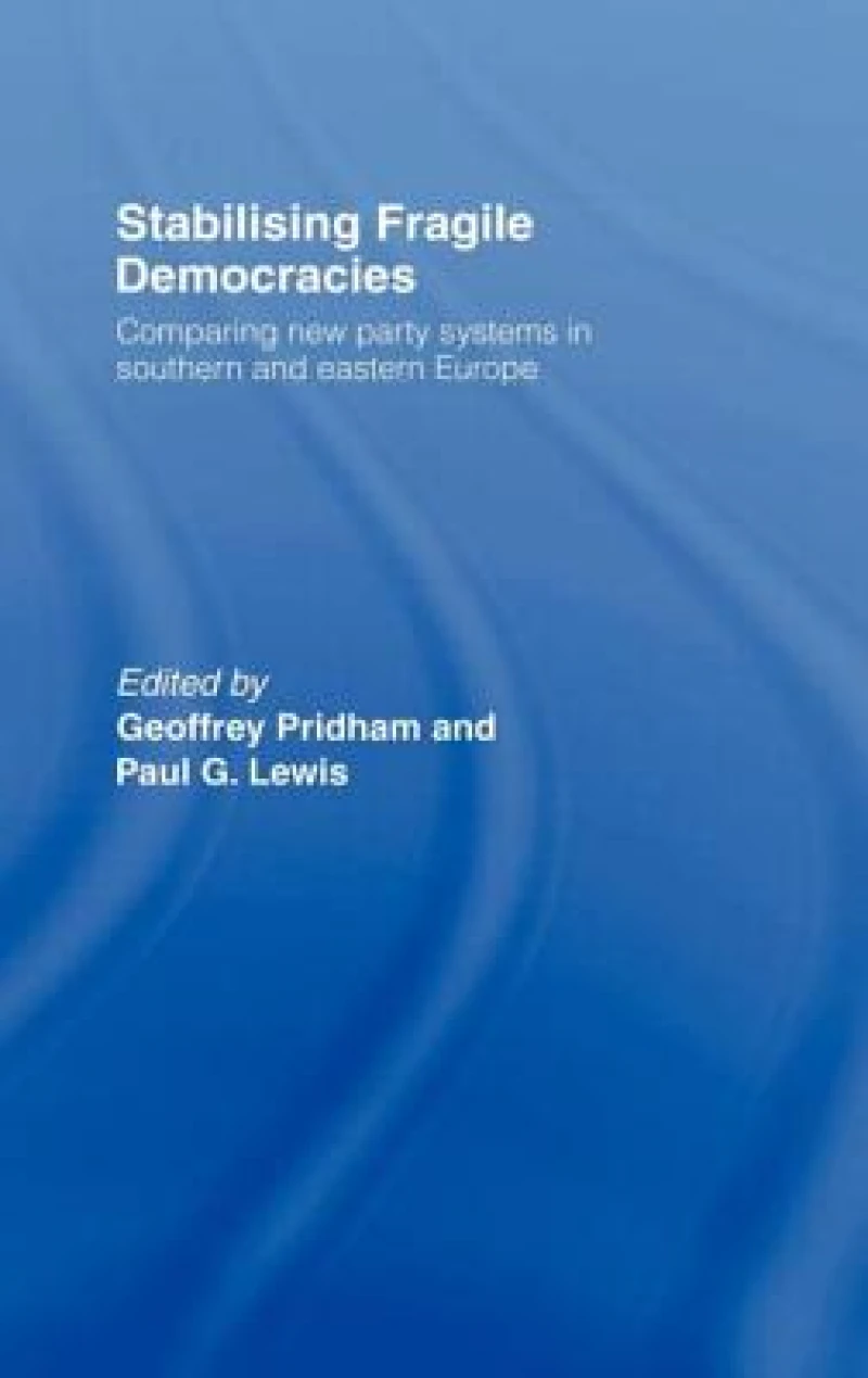 Stabilising Fragile Democracies